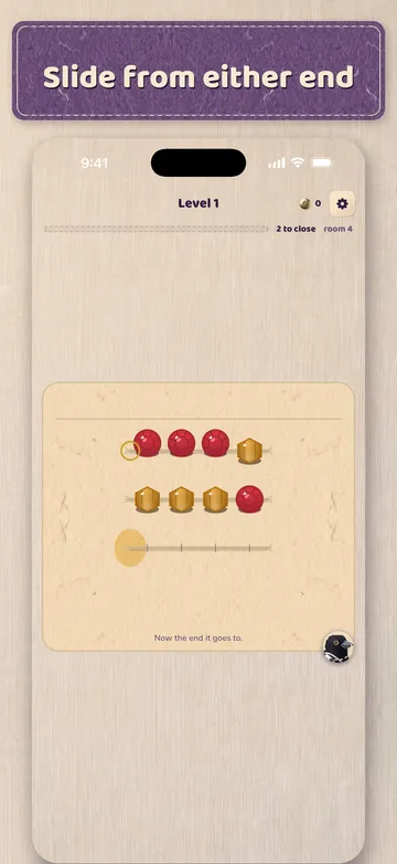 Level 1: slide from either end.